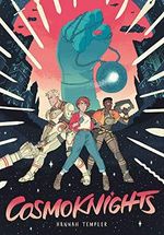 Cosmoknights (Book One) Cover des Buches Cosmoknights (Book One) (ISBN: 9781603094542)