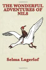 The Wonderful Adventures of Nils Cover des Buches The Wonderful Adventures of Nils (ISBN: 9781604596243)