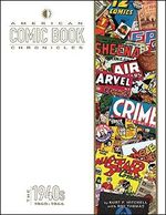 American Comic Book Chronicles: 1940-1944 Cover des Buches American Comic Book Chronicles: 1940-1944 (ISBN: 9781605490892)