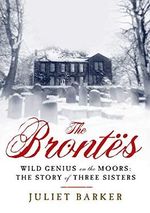 The Brontes: Wild Genius on the Moors: The Story of a Literary Family Cover des Buches The Brontes: Wild Genius on the Moors: The Story of a Literary Family (ISBN: 9781605984599)