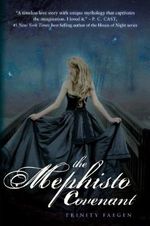 The Mephisto Covenant: The Redemption of Ajax Cover des Buches The Mephisto Covenant: The Redemption of Ajax (ISBN: 9781606841709)