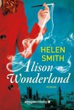 Alison Wonderland: Roman Cover des Buches Alison Wonderland: Roman (ISBN: 9781611098198)