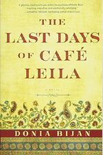 Last Days of Café Leila, The Cover des Buches Last Days of Café Leila, The (ISBN: 9781616208035)