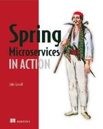Spring Microservices in Action Cover des Buches Spring Microservices in Action (ISBN: 9781617293986)