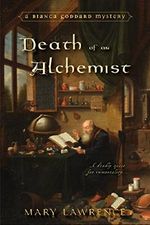 Death of an Alchemist (Bianca Goddard Mystery) Cover des Buches Death of an Alchemist (Bianca Goddard Mystery) (ISBN: 9781617737138)