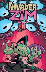 Invader ZIM Vol. 8 Cover des Buches Invader ZIM Vol. 8 (ISBN: 9781620106815)