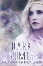 Dark Promise: Between Worlds Cover des Buches Dark Promise: Between Worlds (ISBN: 9781624119996)