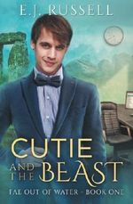 Cutie and the Beast (Fae Out of Water) (Volume 1) Cover des Buches Cutie and the Beast (Fae Out of Water) (Volume 1) (ISBN: 9781626496002)