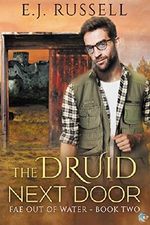 The Druid Next Door (Fae Out of Water Book 2) Cover des Buches The Druid Next Door (Fae Out of Water Book 2) (ISBN: 9781626496217)