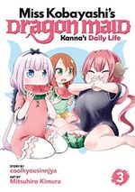 Coolkyousinnjya: Miss Kobayashi's Dragon Maid: Kanna's Daily (Miss Kobayashi's Dragon Maid: Kanna's Daily Life, Band 3) Cover des Buches Coolkyousinnjya: Miss Kobayashi's Dragon Maid: Kanna's Daily (Miss Kobayashi's Dragon Maid: Kanna's Daily Life, Band 3) (ISBN: 9781626928992)