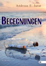 Begegnungen Cover des Buches Begegnungen (ISBN: 9781627845199)