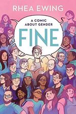 Fine: A Comic About Gender Cover des Buches Fine: A Comic About Gender (ISBN: 9781631496806)