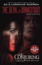 The Devil in Connecticut: From the Terrifying Case File that Inspired the Film “The Conjuring: The Devil Made Me Do It” Cover des Buches The Devil in Connecticut: From the Terrifying Case File that Inspired the Film “The Conjuring: The Devil Made Me Do It” (ISBN: 9781631683190)