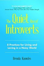 Quiet Rise of Introverts: 8 Practices for Living and Loving in a Noisy World (Strengthen Your Relationships) Cover des Buches Quiet Rise of Introverts: 8 Practices for Living and Loving in a Noisy World (Strengthen Your Relationships) (ISBN: 9781633536418)