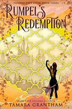 Rumpel's Redemption (Twisted Ever After, Band 3) Cover des Buches Rumpel's Redemption (Twisted Ever After, Band 3) (ISBN: 9781634223713)