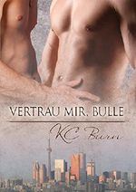 Vertrau mir, Bulle Cover des Buches Vertrau mir, Bulle (ISBN: 9781634768887)