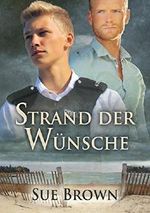 Strand der Wünsche Cover des Buches Strand der Wünsche (ISBN: 9781634776288)