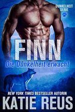 Finn: Die Dunkelheit erwacht (Dunkelheit Serie, Band 1) Cover des Buches Finn: Die Dunkelheit erwacht (Dunkelheit Serie, Band 1) (ISBN: 9781635561739)