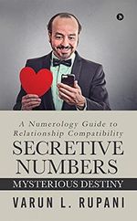 Secretive Numbers, Mysterious Destiny: A Numerology Guide to Relationship Compatibility Cover des Buches Secretive Numbers, Mysterious Destiny: A Numerology Guide to Relationship Compatibility (ISBN: 9781639574483)