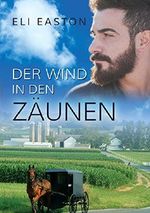 Der Wind In den Zäunen (German Edition) Cover des Buches Der Wind In den Zäunen (German Edition) (ISBN: 9781640808065)