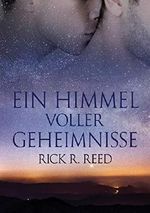 Ein Himmel voller Geheimnisse Cover des Buches Ein Himmel voller Geheimnisse (ISBN: 9781640809550)