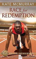 Race for Redemption: Volume 3 (Elite Athletes, Band 3) Cover des Buches Race for Redemption: Volume 3 (Elite Athletes, Band 3) (ISBN: 9781641082204)
