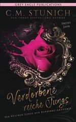 Verdorbene reiche Jungs (Die reichen Jungs der Burberry-Akademie, Band 1) Cover des Buches Verdorbene reiche Jungs (Die reichen Jungs der Burberry-Akademie, Band 1) (ISBN: 9781643662695)