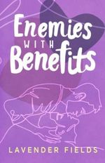 Enemies with Benefits: An LGBT Romance Cover des Buches Enemies with Benefits: An LGBT Romance (ISBN: 9781644342138)