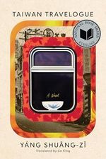 Taiwan Travelogue: A Novel Cover des Buches Taiwan Travelogue: A Novel (ISBN: 9781644453155)