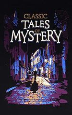 Classic Tales of Mystery (Leather-bound Classics) Cover des Buches Classic Tales of Mystery (Leather-bound Classics) (ISBN: 9781645178149)