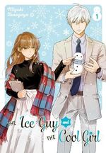 The Ice Guy and the Cool Girl 01 Cover des Buches The Ice Guy and the Cool Girl 01 (ISBN: 9781646092376)