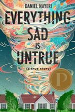 Everything Sad Is Untrue: A True Story Cover des Buches Everything Sad Is Untrue: A True Story (ISBN: 9781646140008)
