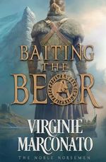 Baiting the Bear (The Noble Norsemen, Band 4) Cover des Buches Baiting the Bear (The Noble Norsemen, Band 4) (ISBN: 9781648396397)
