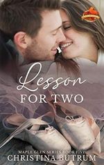 Lesson for Two (A Maple Glen Romance, Band 5) Cover des Buches Lesson for Two (A Maple Glen Romance, Band 5) (ISBN: 9781674563992)