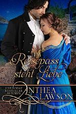 Im Reisepass steht Liebe Cover des Buches Im Reisepass steht Liebe (ISBN: 9781680130850)