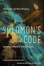 Solomon's Code: Humanity in a World of Thinking Machines Cover des Buches Solomon's Code: Humanity in a World of Thinking Machines (ISBN: 9781681778709)