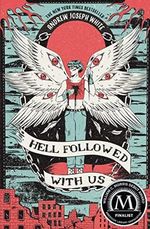 Hell Followed with Us Cover des Buches Hell Followed with Us (ISBN: 9781682635636)