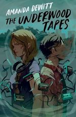 The Underwood Tapes Cover des Buches The Underwood Tapes (ISBN: 9781682635995)