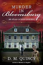 Murder in Bloomsbury: An Atlas Catesby Mystery Cover des Buches Murder in Bloomsbury: An Atlas Catesby Mystery (ISBN: 9781683314660)