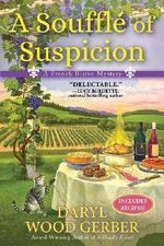 A Soufflé of Suspicion: A French Bistro Mystery Cover des Buches A Soufflé of Suspicion: A French Bistro Mystery (ISBN: 9781683315865)