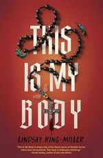 This Is My Body Cover des Buches This Is My Body (ISBN: 9781683694649)