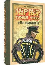 The Hip Hop Family Tree: The Omnibus Cover des Buches The Hip Hop Family Tree: The Omnibus (ISBN: 9781683968894)