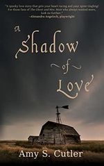 A Shadow of Love Cover des Buches A Shadow of Love (ISBN: 9781684339402)