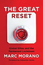 The Great Reset: Global Elites and the Permanent Lockdown Cover des Buches The Great Reset: Global Elites and the Permanent Lockdown (ISBN: 9781684512386)