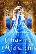 Chasing Midnight (Once Upon A Curse, Band 3) Cover des Buches Chasing Midnight (Once Upon A Curse, Band 3) (ISBN: 9781688075863)