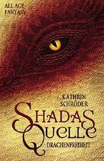 Shadas Quelle: Fantasy Cover des Buches Shadas Quelle: Fantasy (ISBN: 9781699162293)