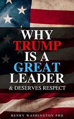 Why Trump is a Great Leader: Hilarious Blank Book (Anti-Trump Series) Cover des Buches Why Trump is a Great Leader: Hilarious Blank Book (Anti-Trump Series) (ISBN: 9781700449795)