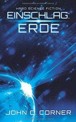 Einschlag: Erde Cover des Buches Einschlag: Erde (ISBN: 9781703096156)