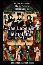Das Leben im Mittelalter Cover des Buches Das Leben im Mittelalter (ISBN: 9781705886823)