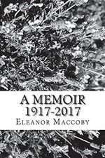 A Memoir 1917-2017 Cover des Buches A Memoir 1917-2017 (ISBN: 9781719581998)